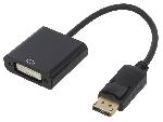 Cable - Connectique Pour Peripherique Adaptateur DisplayPort male vers DVI-I femelle 0.2m noir