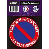 Adhesifs & Stickers Auto 1 Adhesif Pre-Decoupe PRIERE De Ne Pas Stationner Diametre 20cm