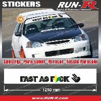 Adhesifs & Stickers Auto Sticker pare-soleil JDM 140 cm blanc FAST AS FCK compatible avec Honda Nissan Toyota Subaru Mazda - Run-R