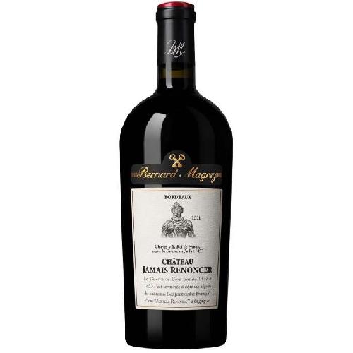 Vin Rouge Château Jamais Renoncer 2021 Bordeaux - Vin rouge de Bordelais