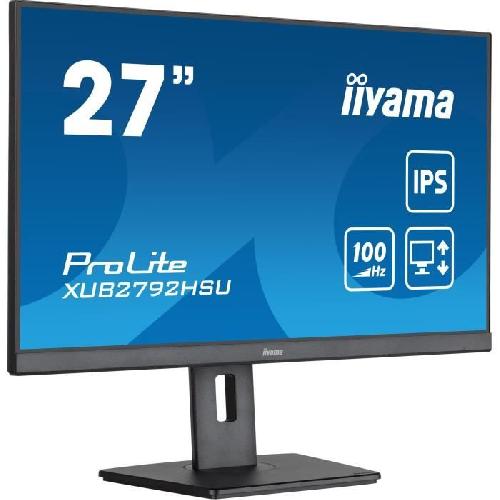 Ecran Ordinateur Ecran PC - IIYAMA PROLITE XUB2792HSU-B6 - 27 1920x1080 - Dalle IPS - 0.4ms - 100Hz - HDMI - DisplayPort - Reglable en hauteur+Pivot