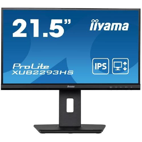 Ecran Ordinateur Ecran PC - IIYAMA XUB2293HS-B5 - 22 FHD - Dalle IPS - 3 ms - 75Hz - HDMI - DisplayPort - Pied reglable en hauteur