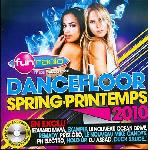 Fun Dancefloor Spring 2010