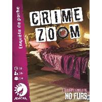 Jeux De Societe Crime Zoom - No Furs - Asmodee - Des 62 ans