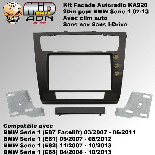 Facade autoradio BMW Kit Facade Autoradio KA920 2Din compatible avec BMW Serie 1 07-13 - Avec clim auto sans nav sans I-Drive