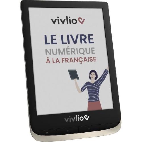 Livre Numerique - Liseuse - Ebook Liseuse Tactile - VIVLIO - Couleur - 6 E Ink - RAM 1 Go - Stockage 16 Go - Linux 3.10.65 - Noir et Blanc