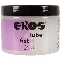 Lubrifiants EROS Lubrifiant et fist 2 en 1 - 500ml