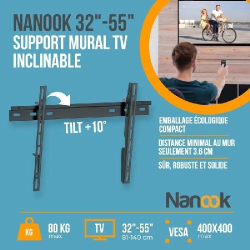 Fixation Tv - Support Tv - Support Mural Pour Tv NANOOK Support Mural inclinable pour téléviseurs de 32-55 Pouces- Solution de Montage pour des télés LCD et (O)LED - Noir