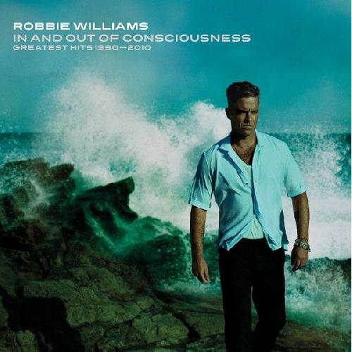 ROBBIE WILLIAMS - In et Out Of Consciousness