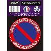 Stickers Multi-couleurs 1 Adhesif Pre-Decoupe PRIERE De Ne Pas Stationner Diametre 20cm