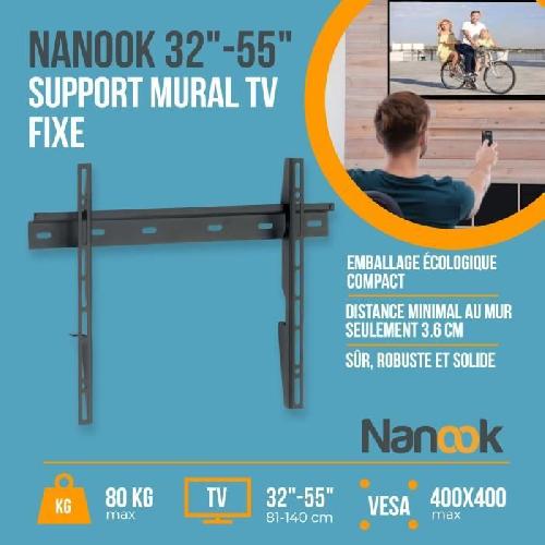 Fixation Tv - Support Tv - Support Mural Pour Tv Support Mural TV NANOOK - Ultra Plat - 32-55 Pouces - pour télés LCD et (O)LED - Noir