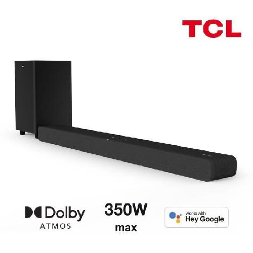 Barre De Son TCL TS8132 Barre de son avec caisson de basses sans fil - Dolby Atmos 3.1.2 - 350W -Chromecast integre-Compatible Apple AirPlay-HDMI