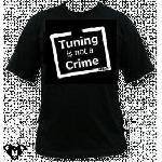 Tshirt - Tuning is not a Crime - Noir - Taille L